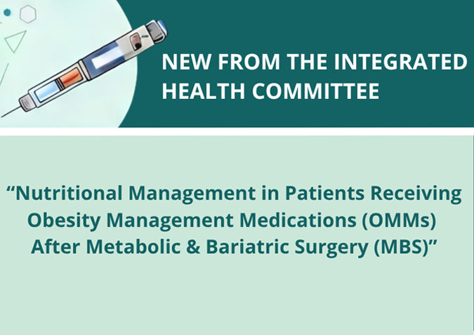 Nutritional Management in Patients Receiving Obesity Management Medications (OMMs) After Metabolic & Bariatric Surgery (MBS)